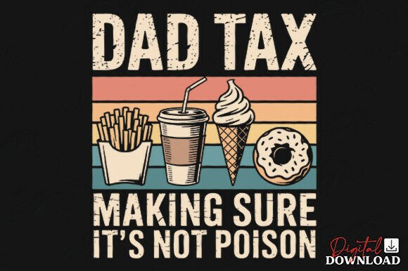 Funny Dad Tax SVG: A Designer’s Real-World Review