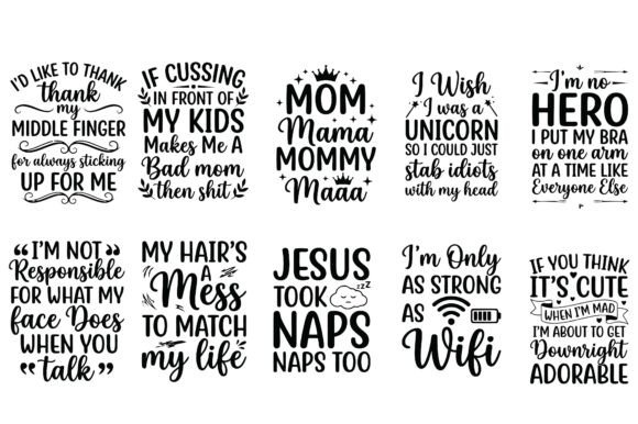 Funny Mom Quotes SVG – Witty Motherhood