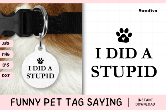 Funny Pet Tag Saying SVG 47 Review: A Playful Touch for Pet Lovers