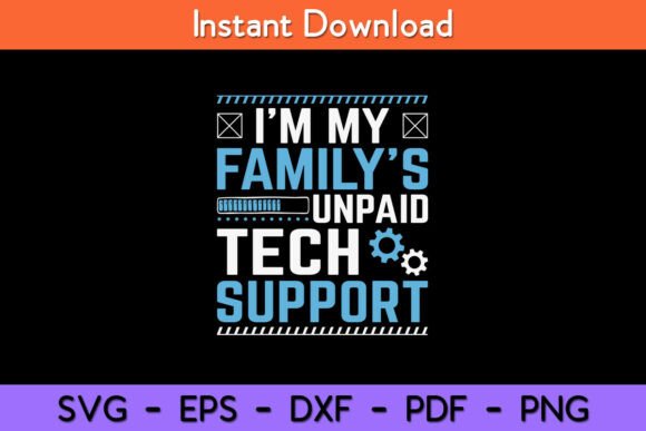 I'm My Family's Unpaid Tech Support